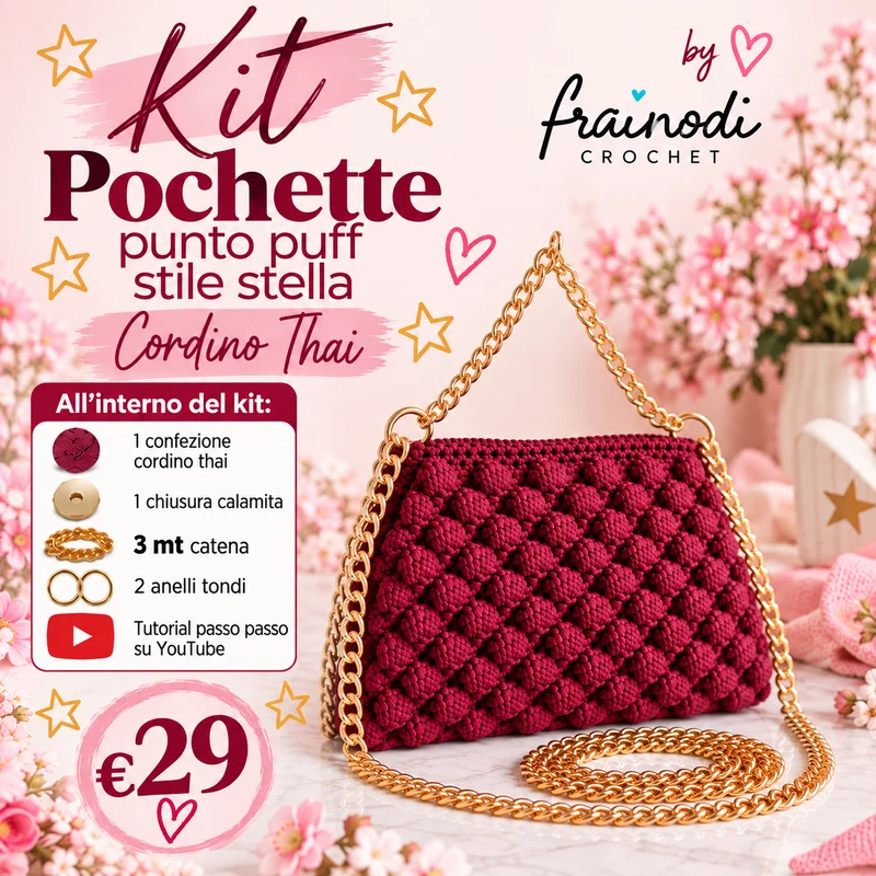 KIT POCHETTE PUNTO PUFF di Frainodi Crochet