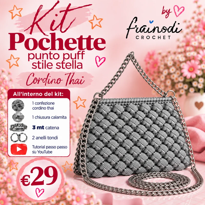 KIT POCHETTE PUNTO PUFF di Frainodi Crochet