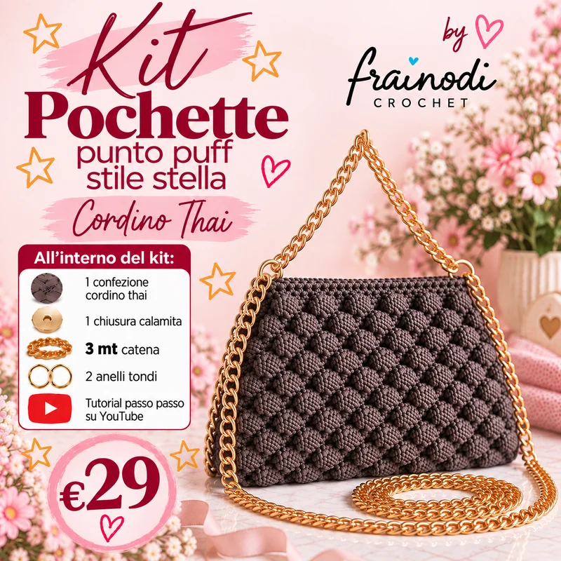 KIT POCHETTE PUNTO PUFF di Frainodi Crochet