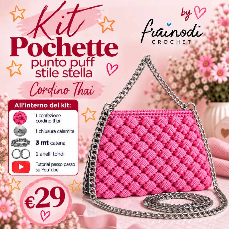 KIT POCHETTE PUNTO PUFF di Frainodi Crochet